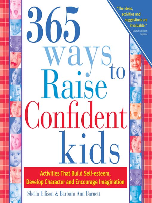 Title details for 365 Ways to Raise Confident Kids by Sheila Ellison - Wait list